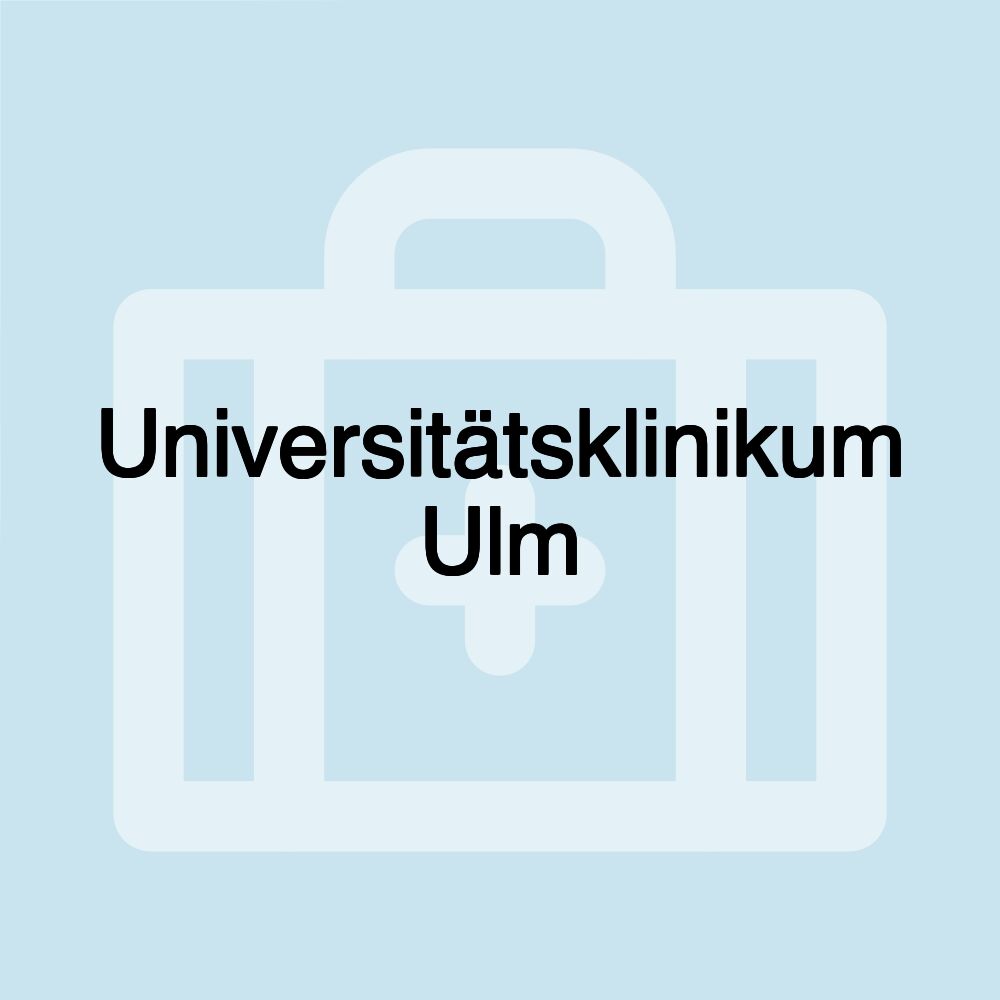 Universitätsklinikum Ulm