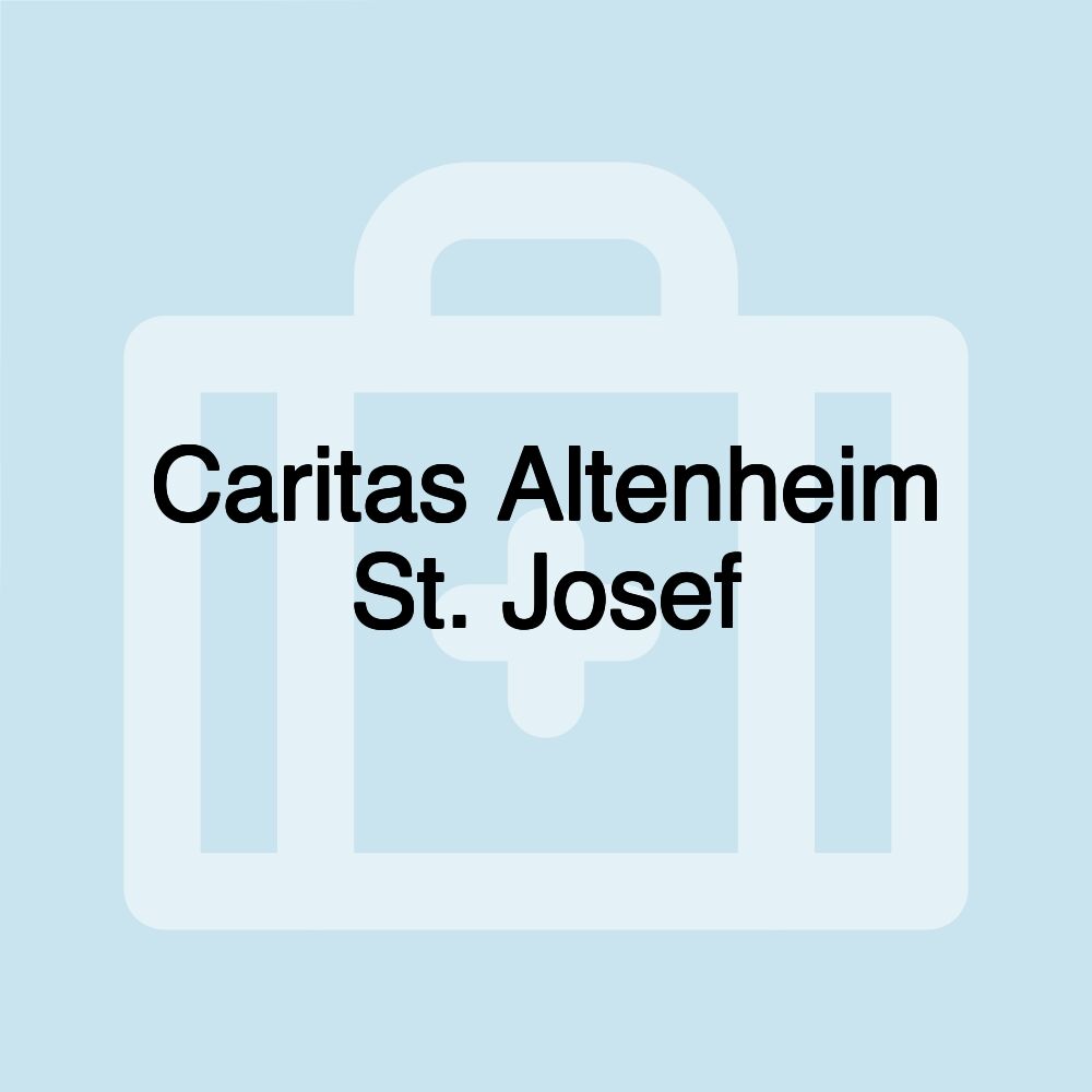 Caritas Altenheim St. Josef