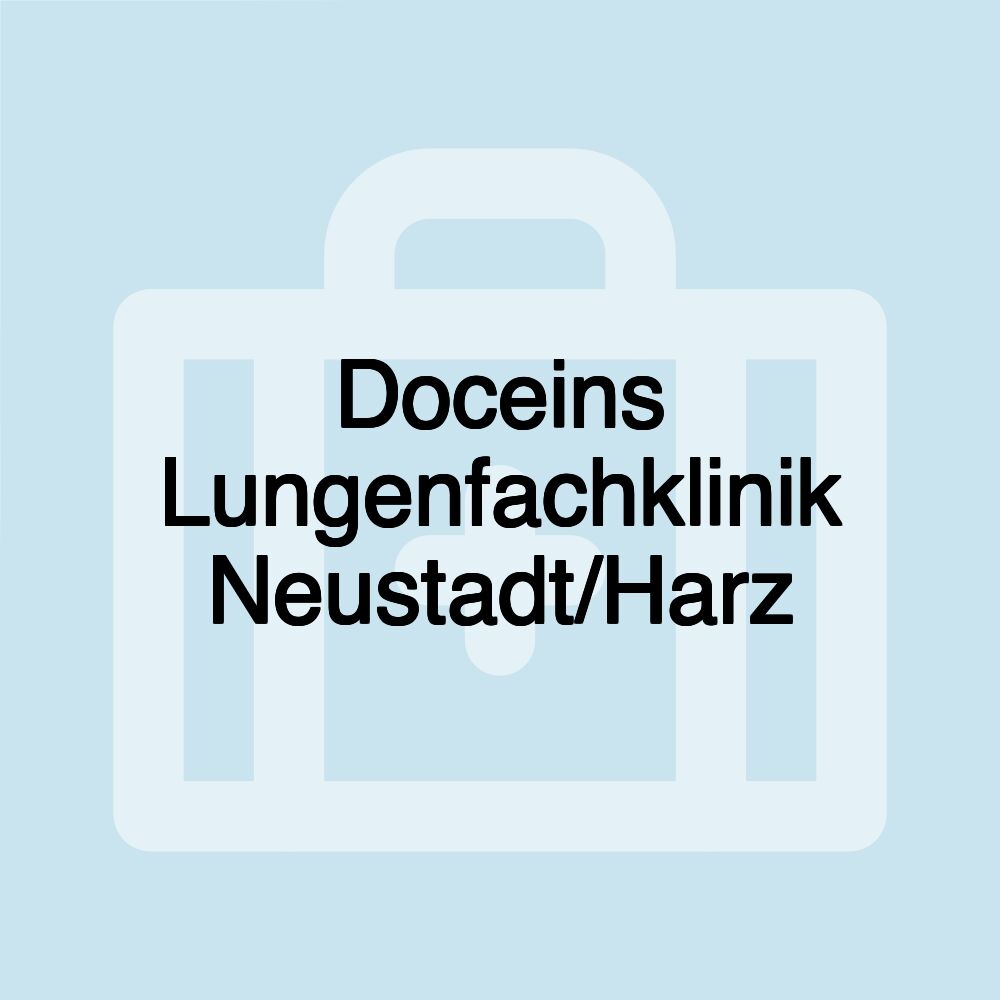 Doceins Lungenfachklinik Neustadt/Harz