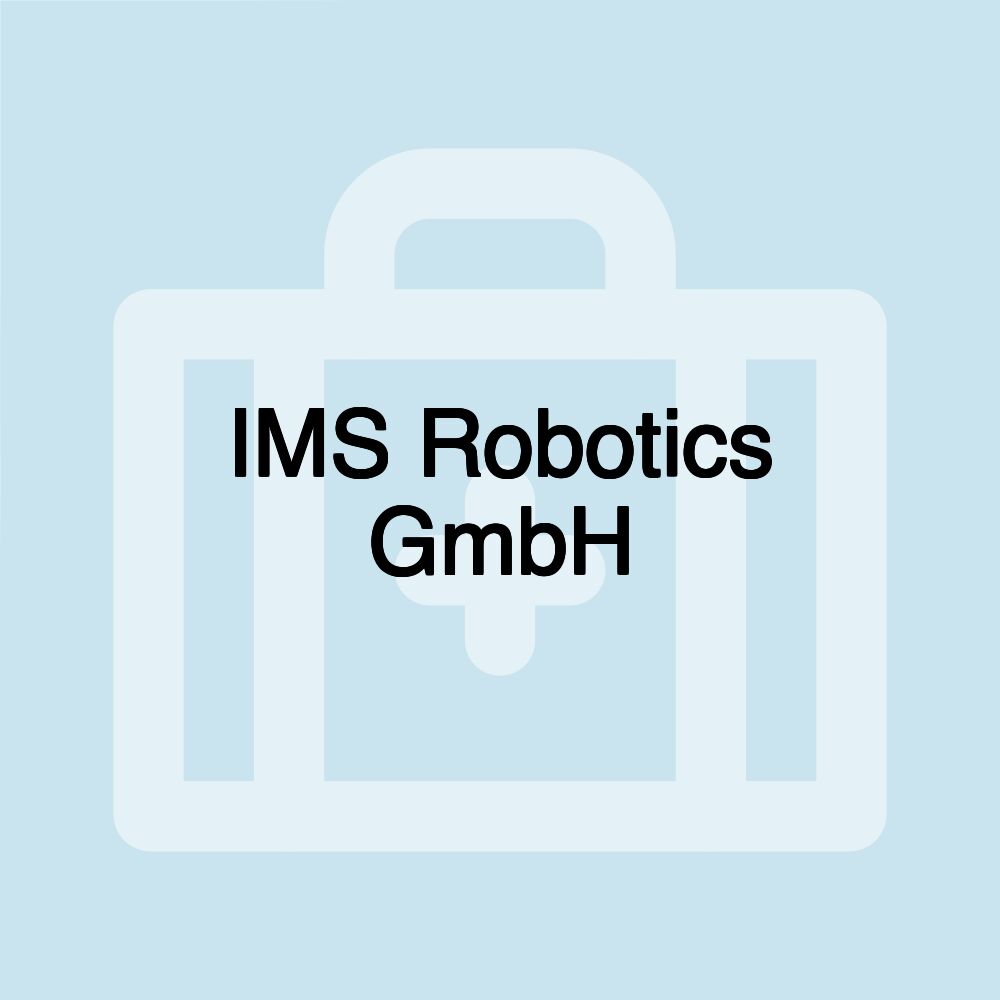 IMS Robotics GmbH