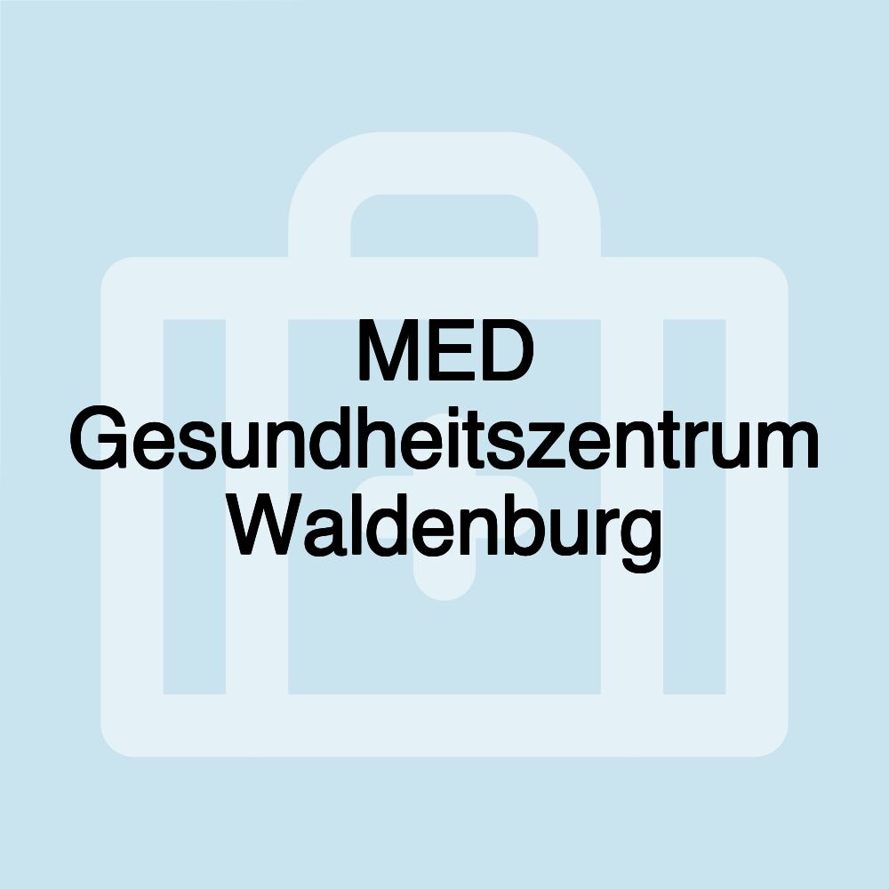 MED Gesundheitszentrum Waldenburg