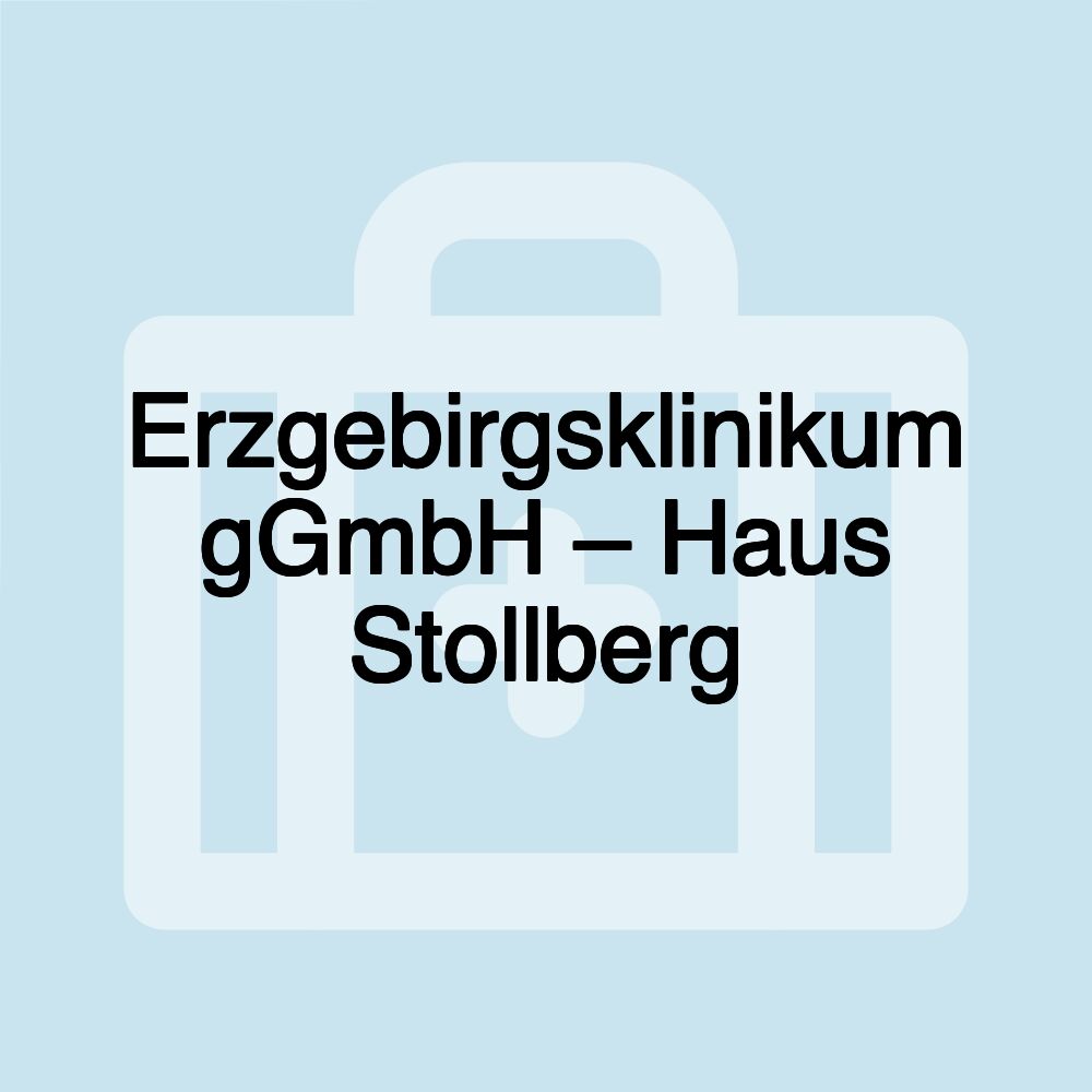 Erzgebirgsklinikum gGmbH – Haus Stollberg