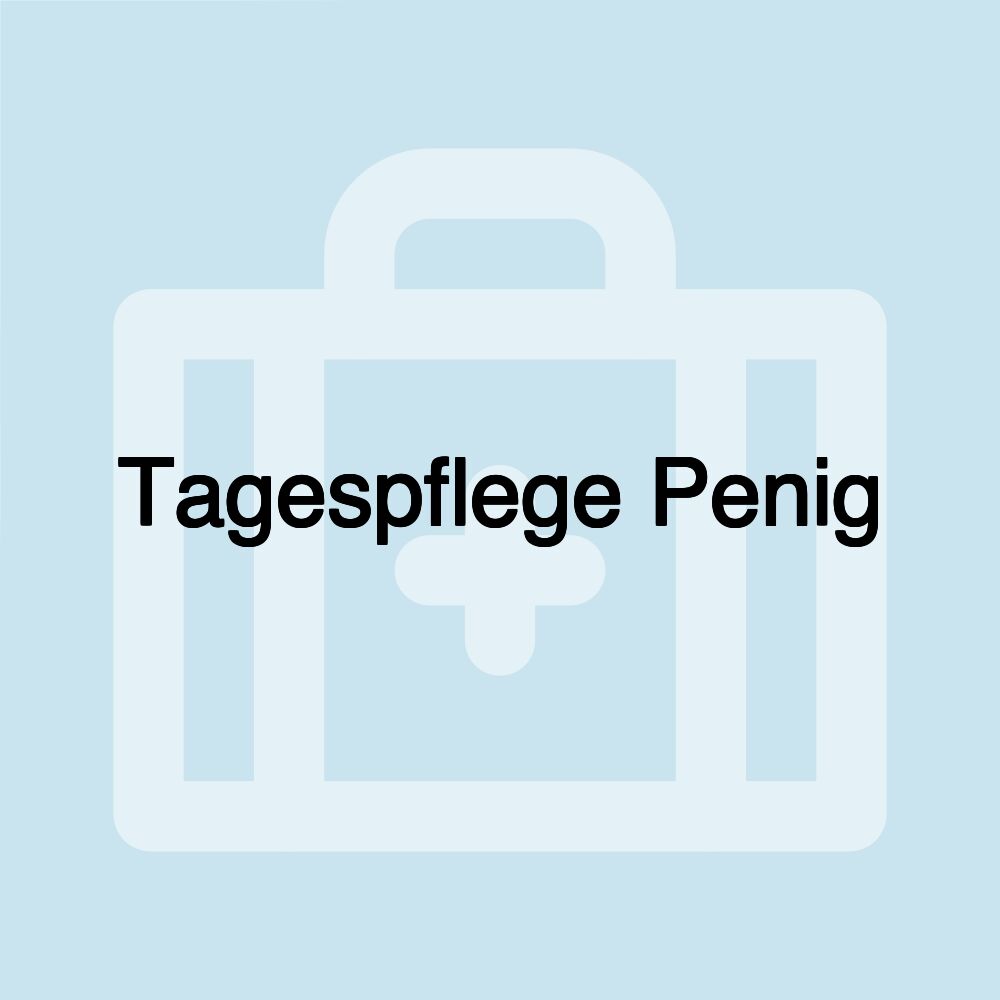 Tagespflege Penig