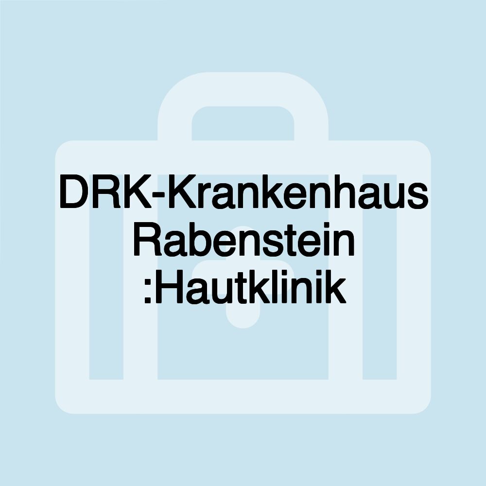 DRK-Krankenhaus Rabenstein :Hautklinik