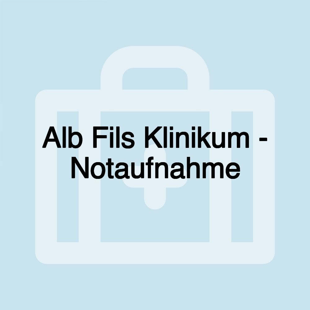 Alb Fils Klinikum - Notaufnahme