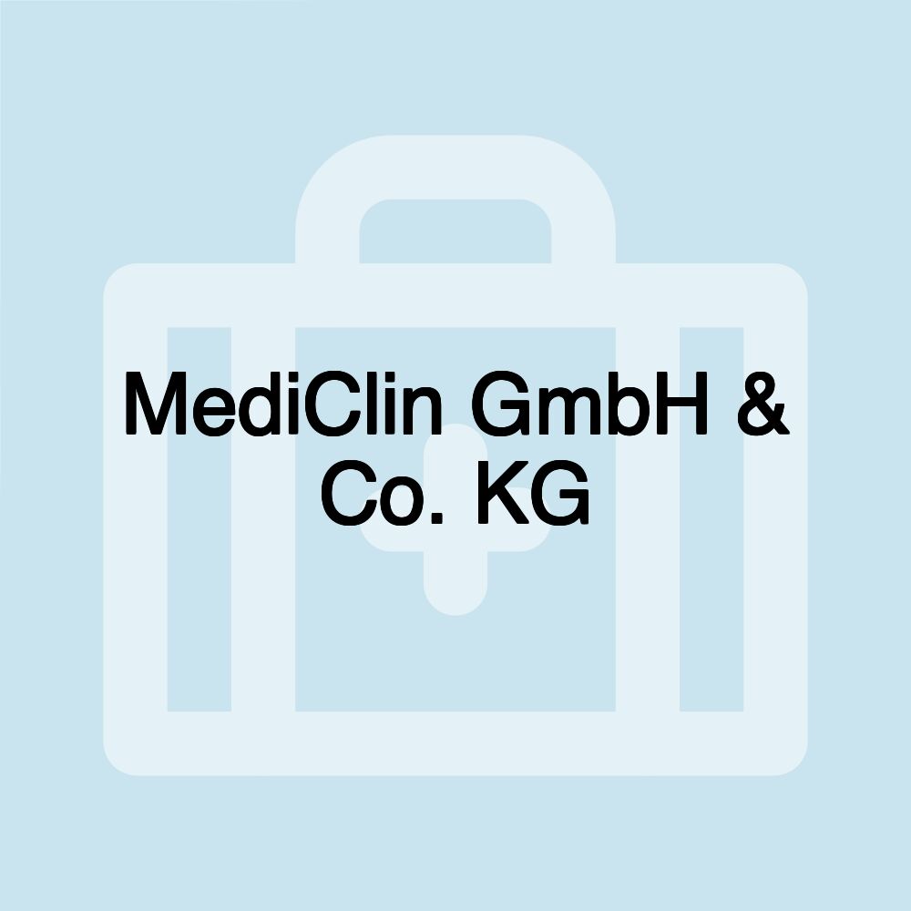 MediClin GmbH & Co. KG