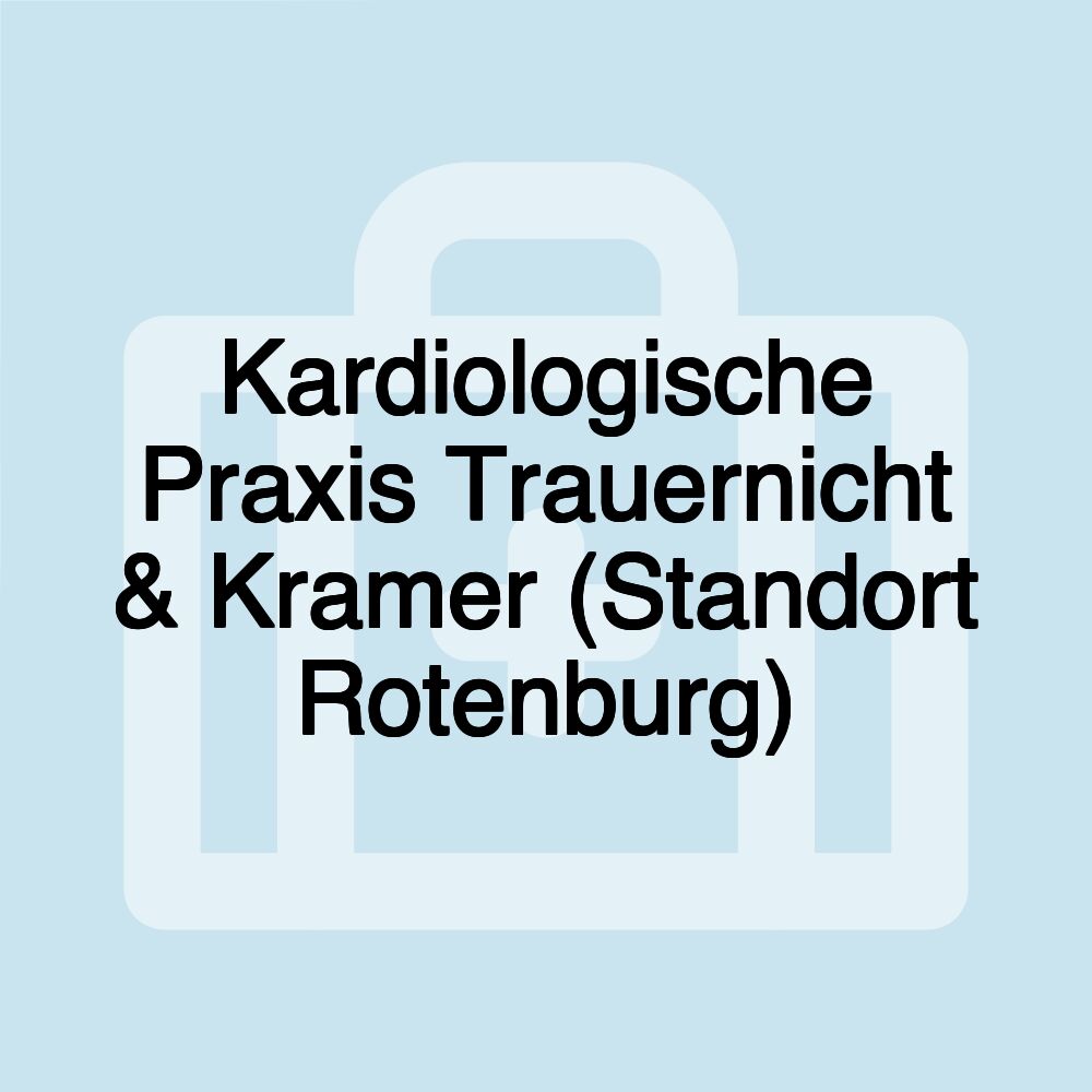 Kardiologische Praxis Trauernicht & Kramer (Standort Rotenburg)