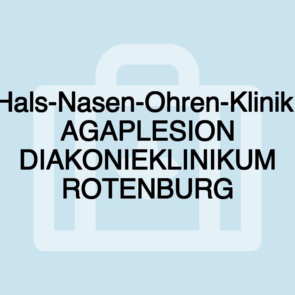 Hals-Nasen-Ohren-Klinik, AGAPLESION DIAKONIEKLINIKUM ROTENBURG