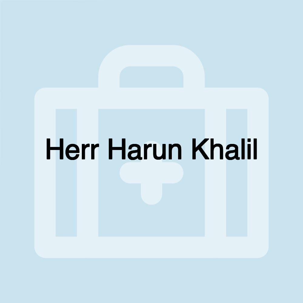 Herr Harun Khalil