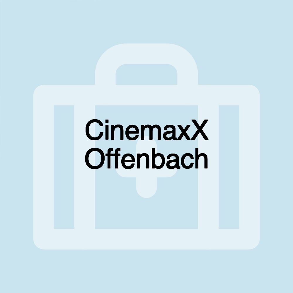 CinemaxX Offenbach