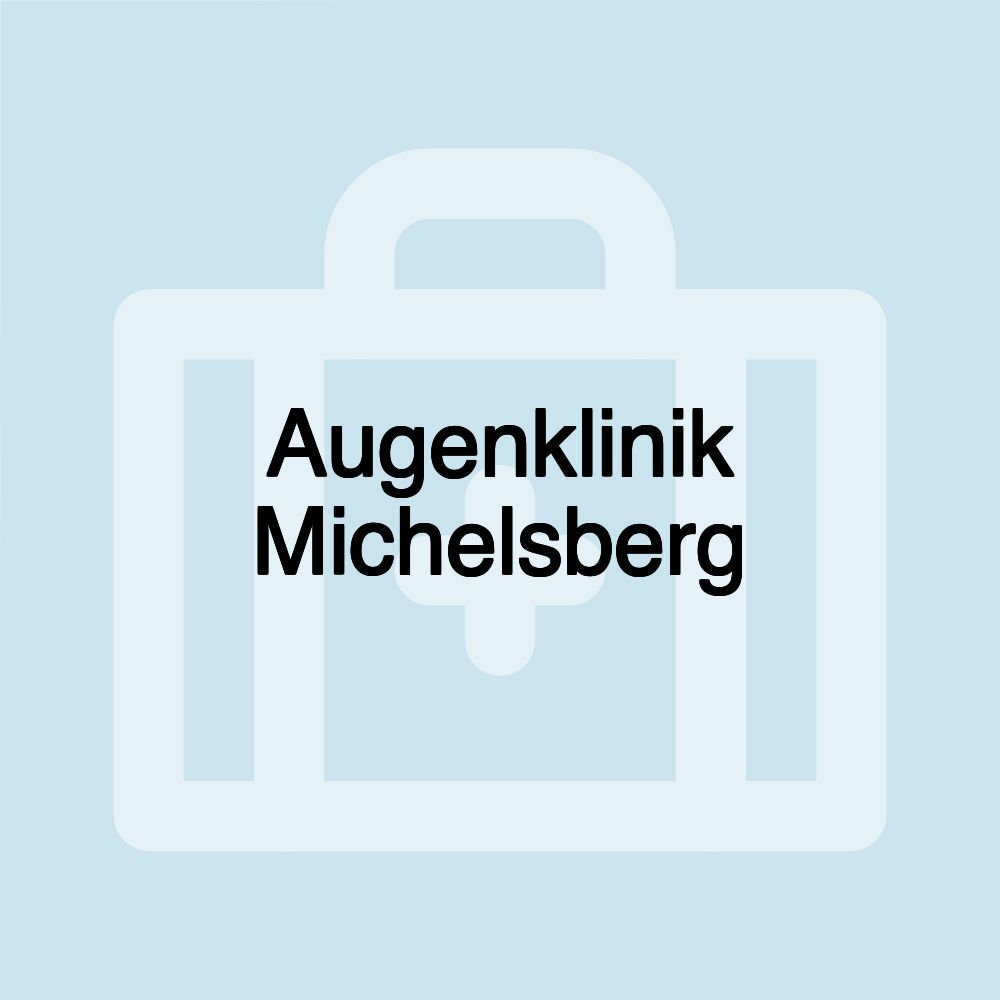 Augenklinik Michelsberg