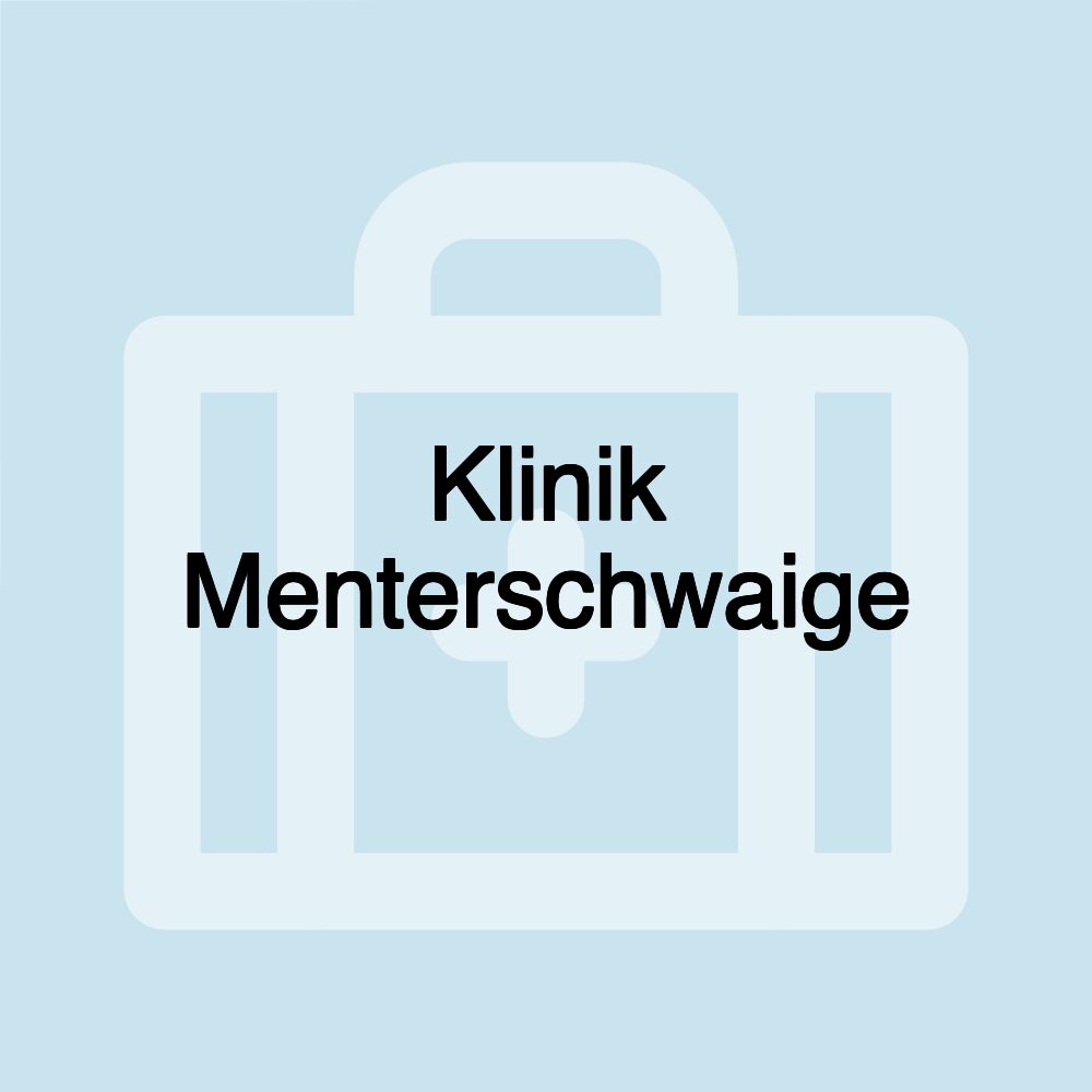 Klinik Menterschwaige