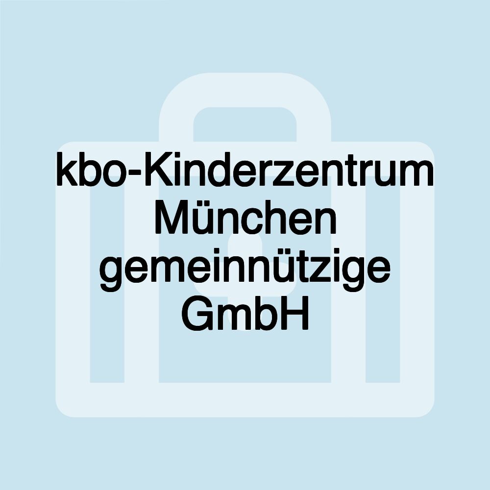 kbo-Kinderzentrum München gemeinnützige GmbH