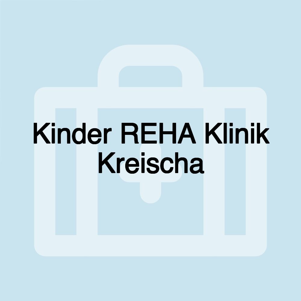 Kinder REHA Klinik Kreischa