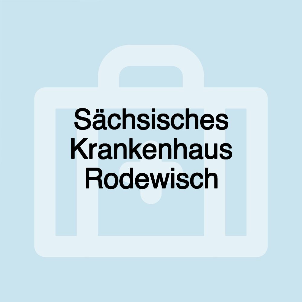 Sächsisches Krankenhaus Rodewisch