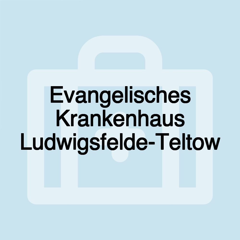 Evangelisches Krankenhaus Ludwigsfelde-Teltow