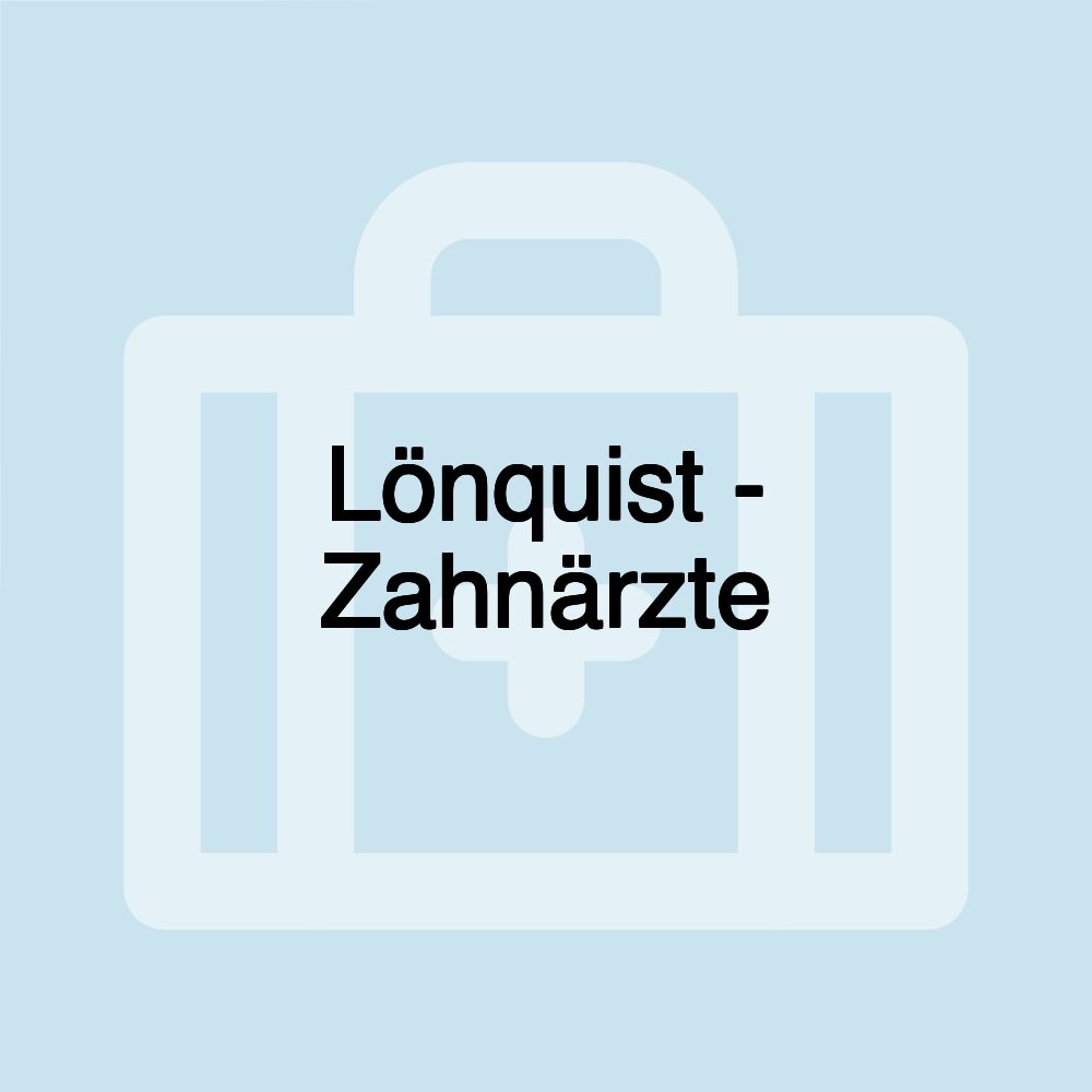 Lönquist - Zahnärzte