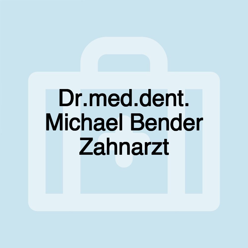 Dr.med.dent. Michael Bender Zahnarzt