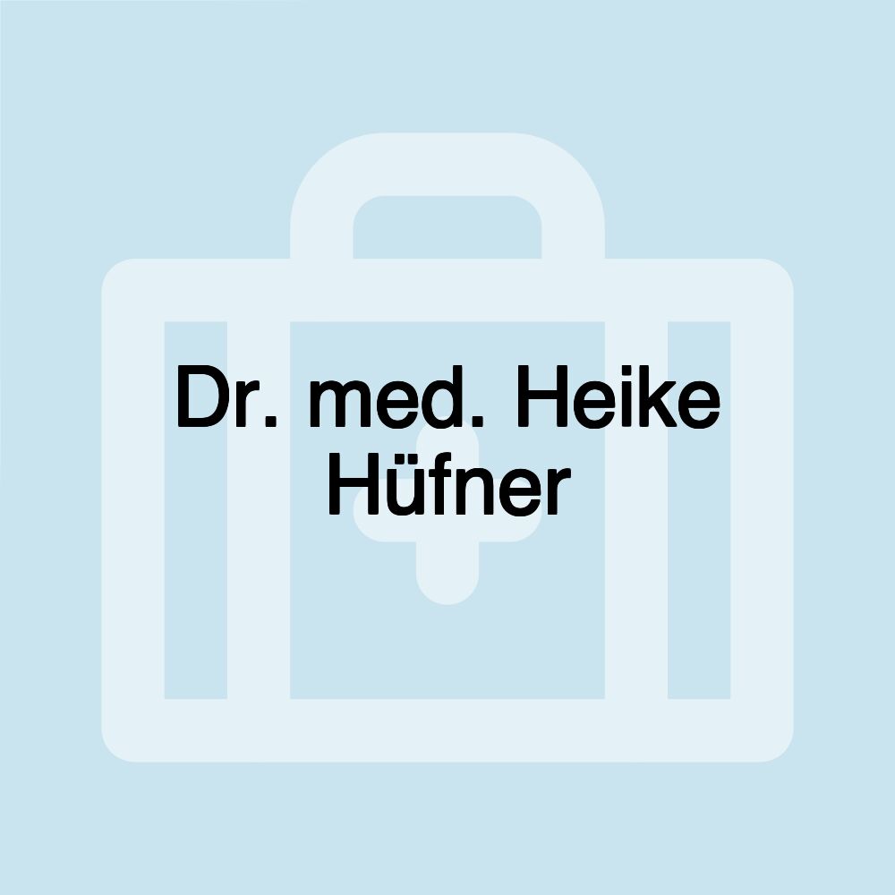 Dr. med. Heike Hüfner