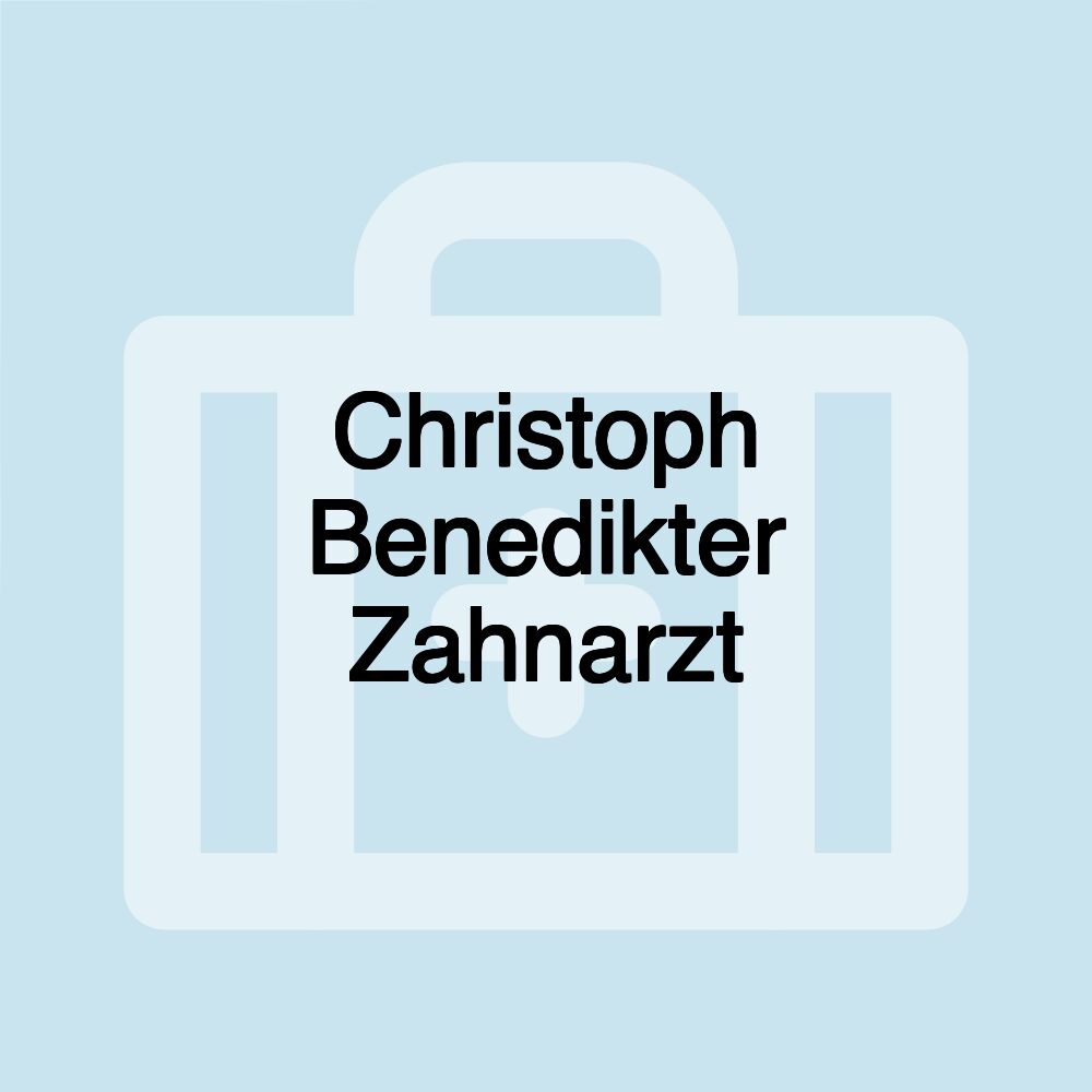 Christoph Benedikter Zahnarzt