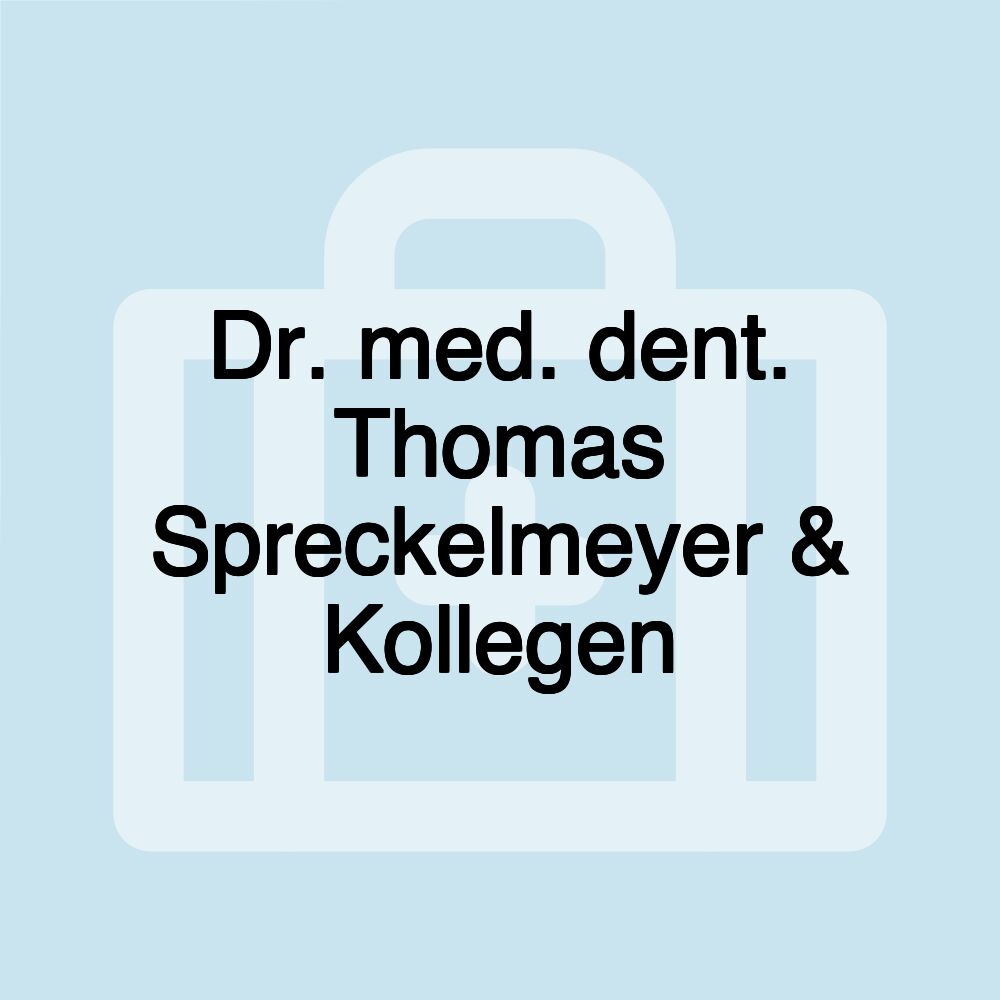 Dr. med. dent. Thomas Spreckelmeyer & Kollegen