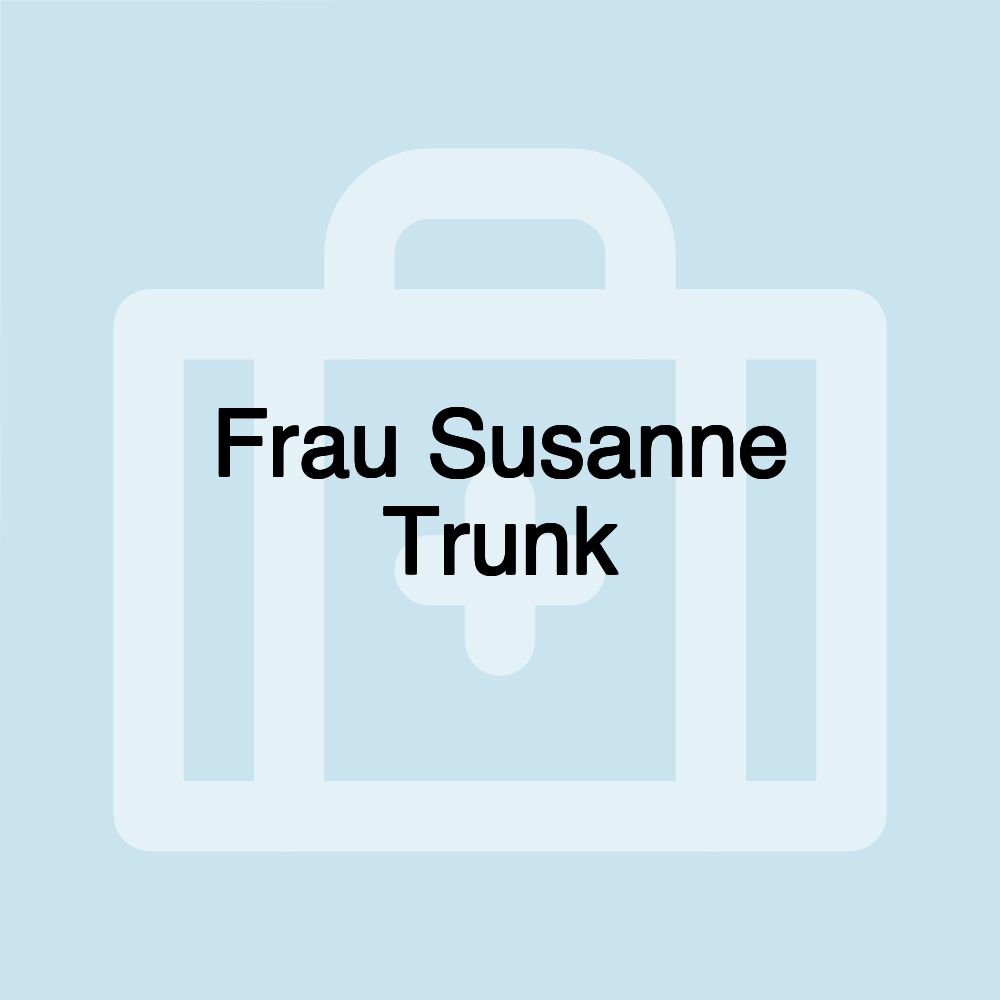 Frau Susanne Trunk