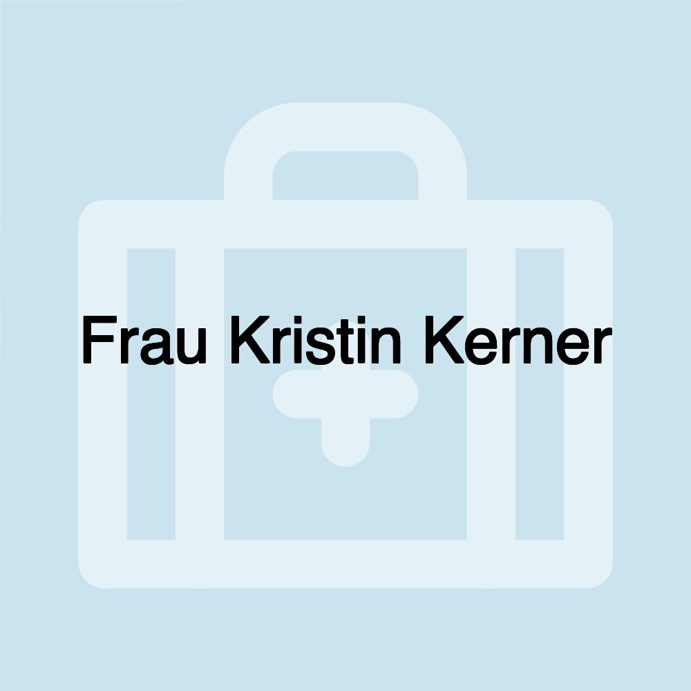 Frau Kristin Kerner