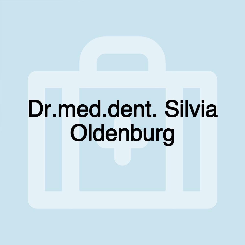 Dr.med.dent. Silvia Oldenburg