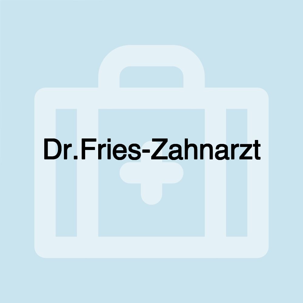 Dr.Fries-Zahnarzt