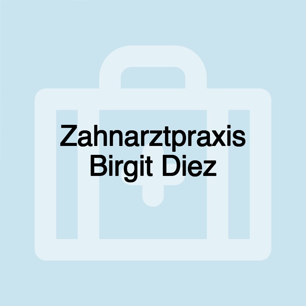 Zahnarztpraxis Birgit Diez