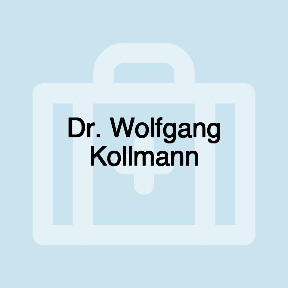 Dr. Wolfgang Kollmann