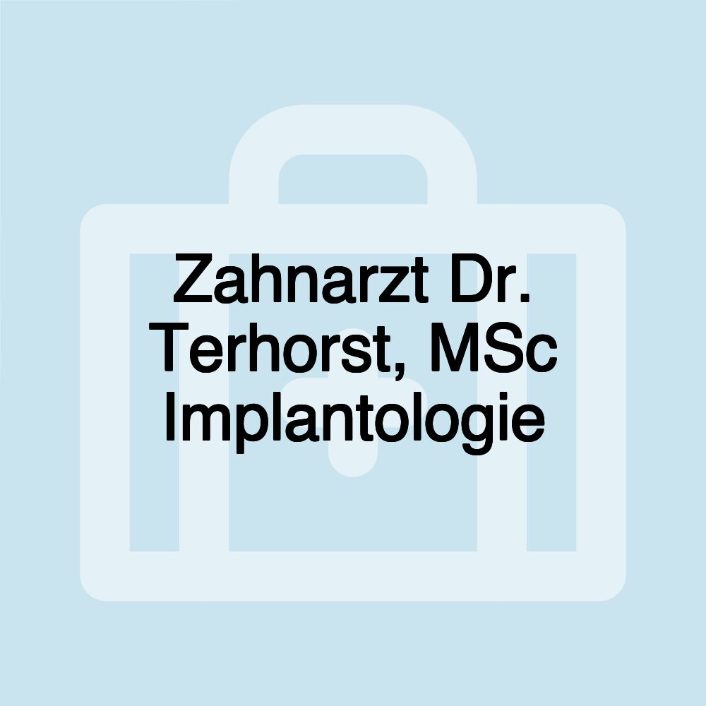 Zahnarzt Dr. Terhorst, MSc Implantologie