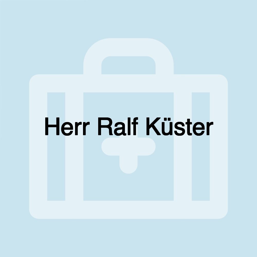 Herr Ralf Küster