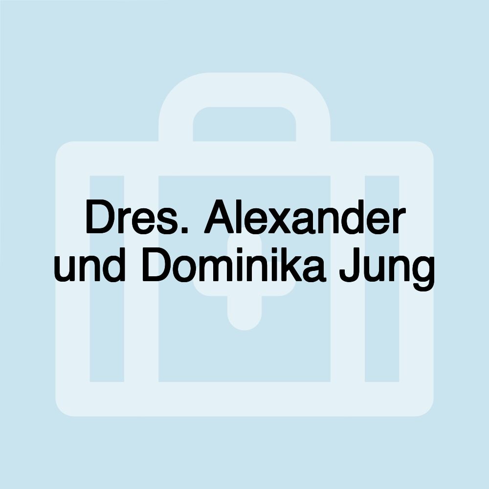 Dres. Alexander und Dominika Jung