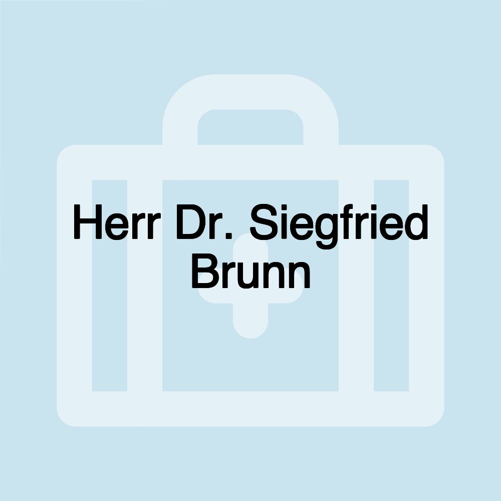 Herr Dr. Siegfried Brunn