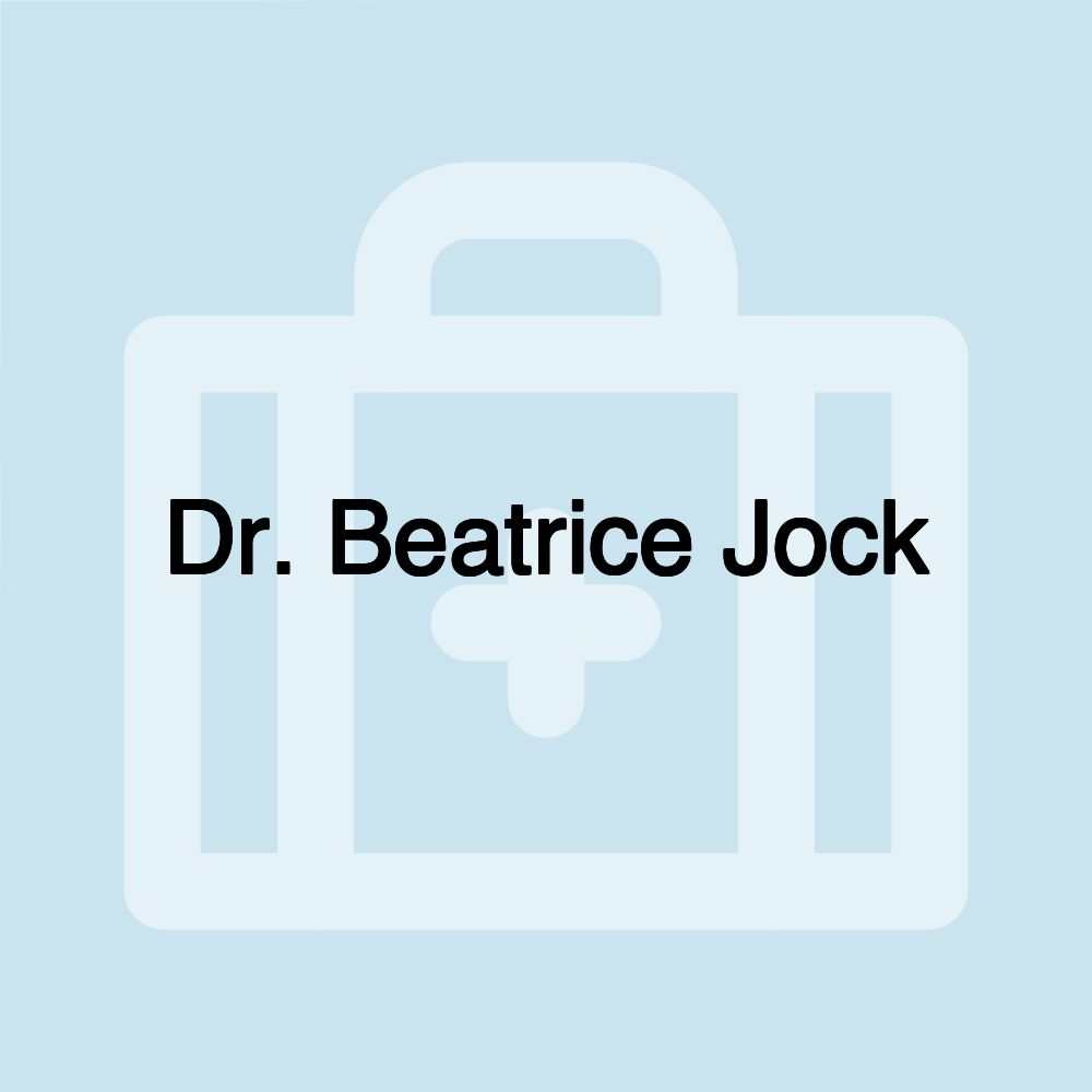 Dr. Beatrice Jock