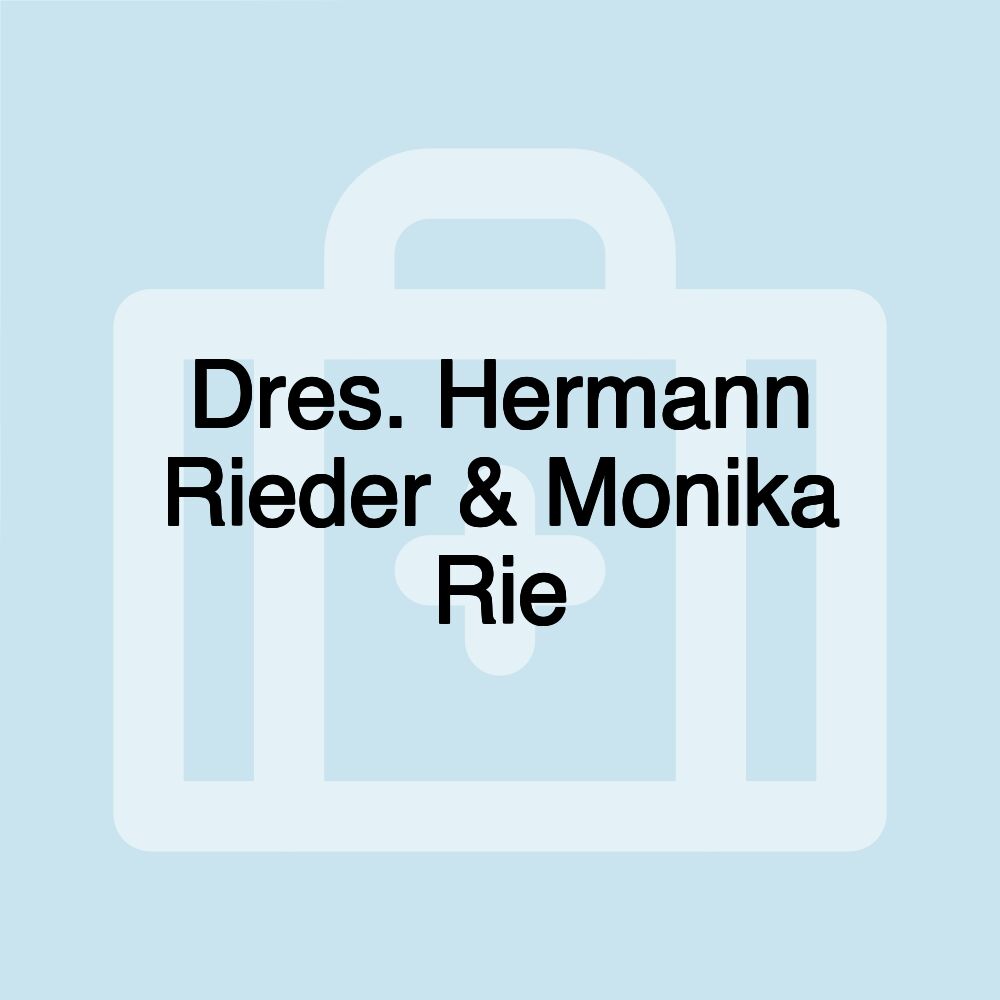 Dres. Hermann Rieder & Monika Rie