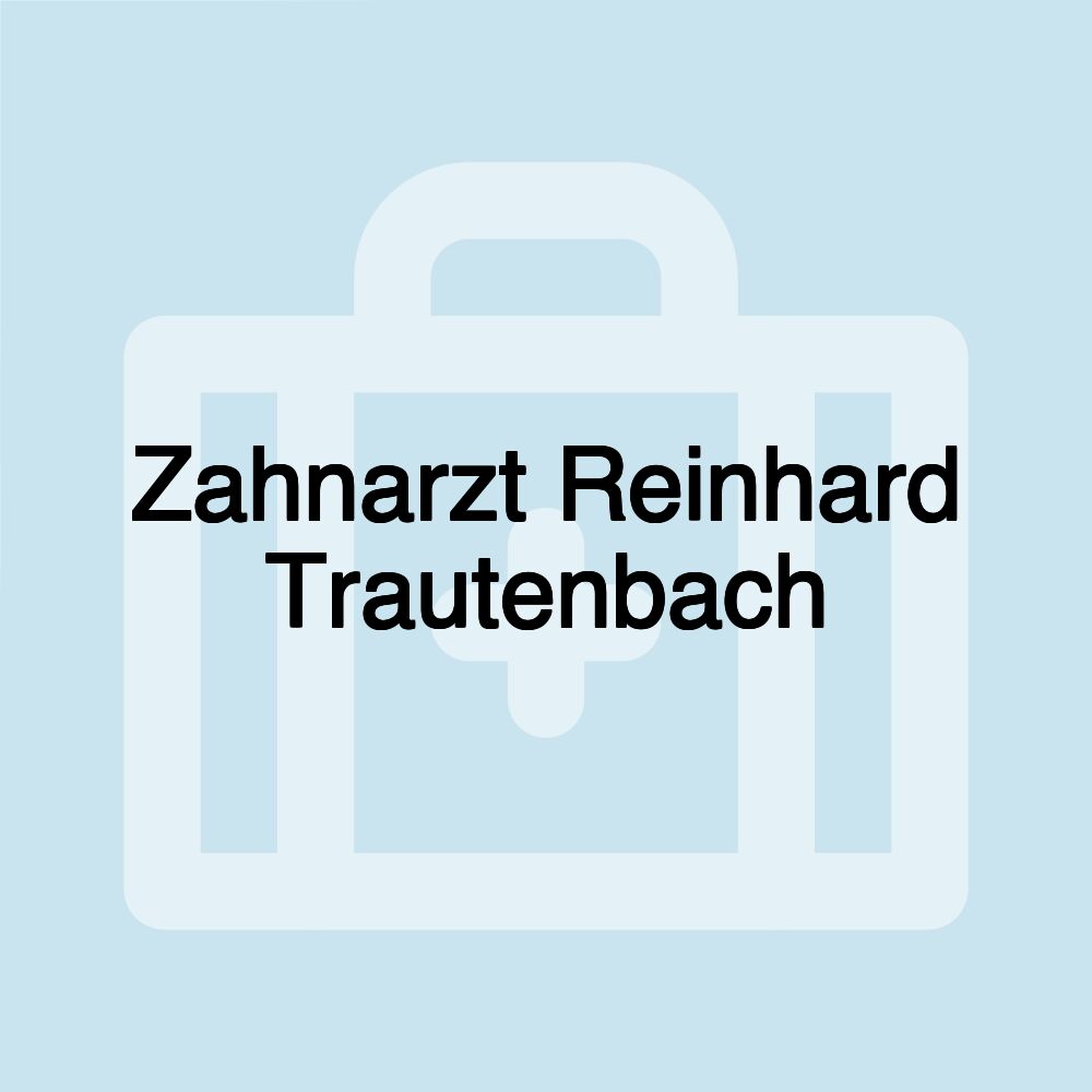 Zahnarzt Reinhard Trautenbach