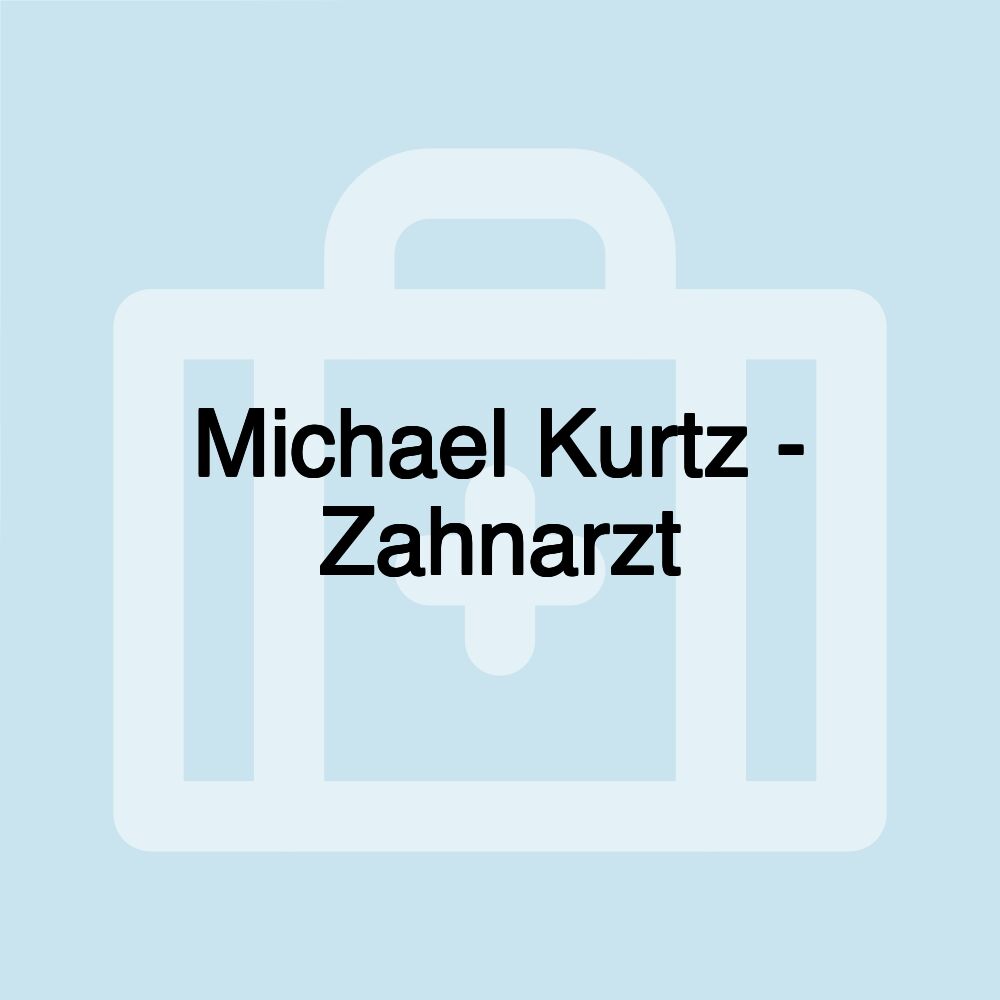 Michael Kurtz - Zahnarzt