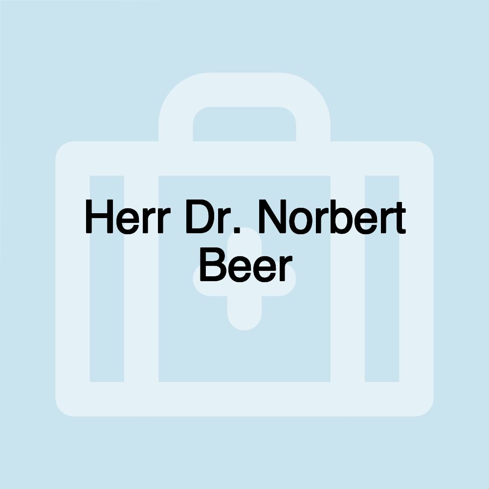 Herr Dr. Norbert Beer