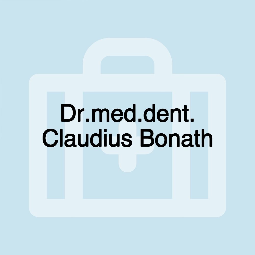 Dr.med.dent. Claudius Bonath