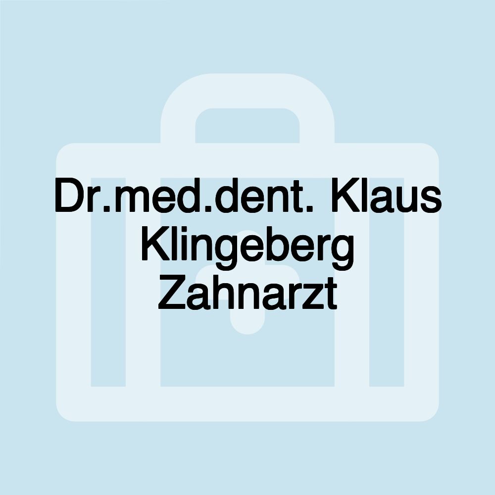 Dr.med.dent. Klaus Klingeberg Zahnarzt