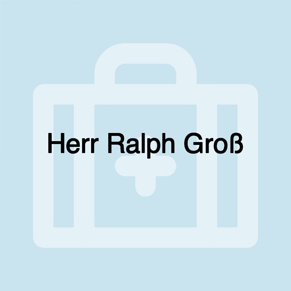 Herr Ralph Groß