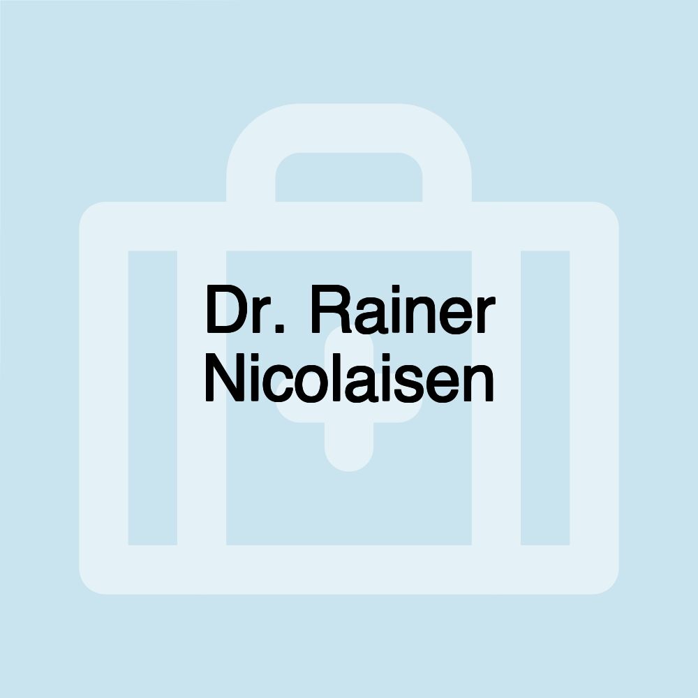 Dr. Rainer Nicolaisen