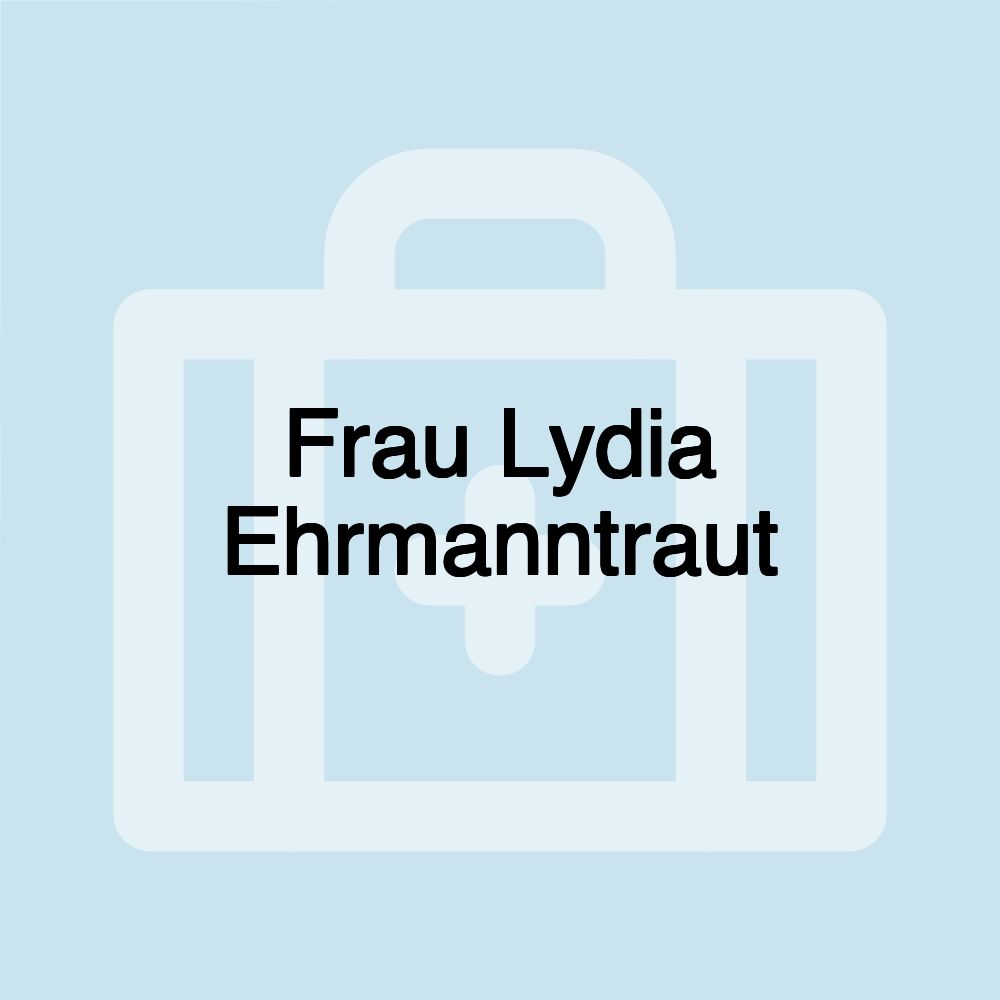 Frau Lydia Ehrmanntraut