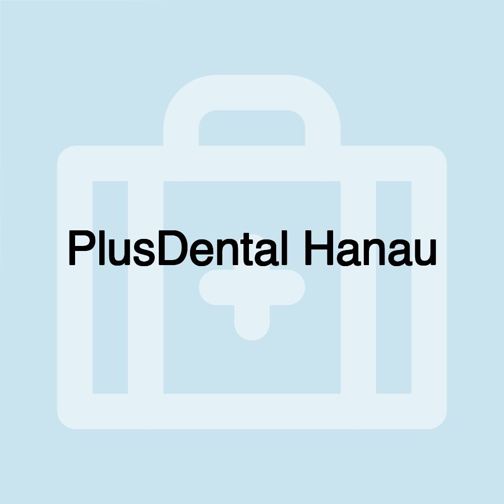 PlusDental Hanau