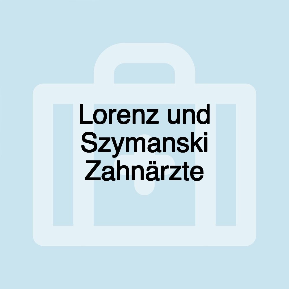 Lorenz und Szymanski Zahnärzte