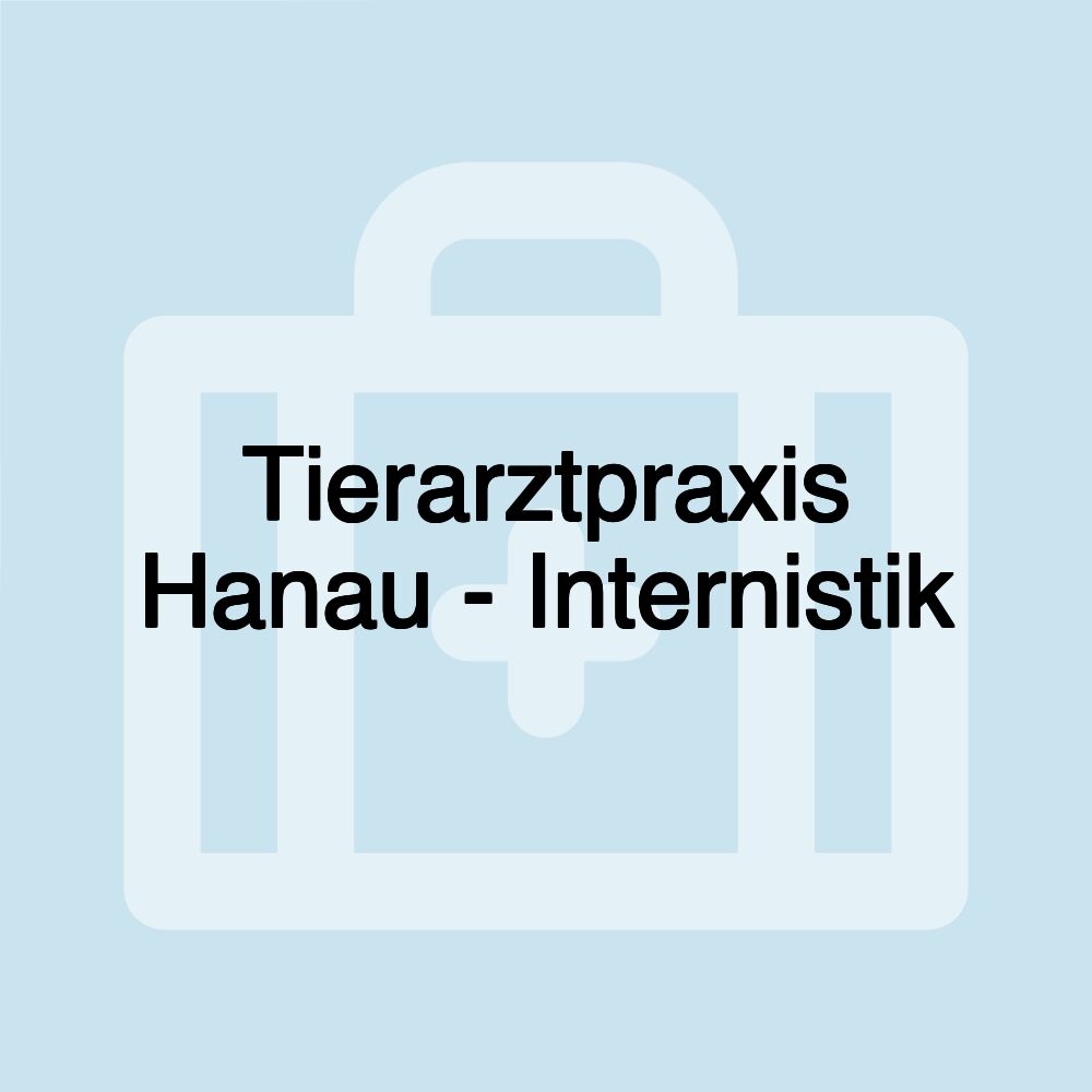 Tierarztpraxis Hanau - Internistik