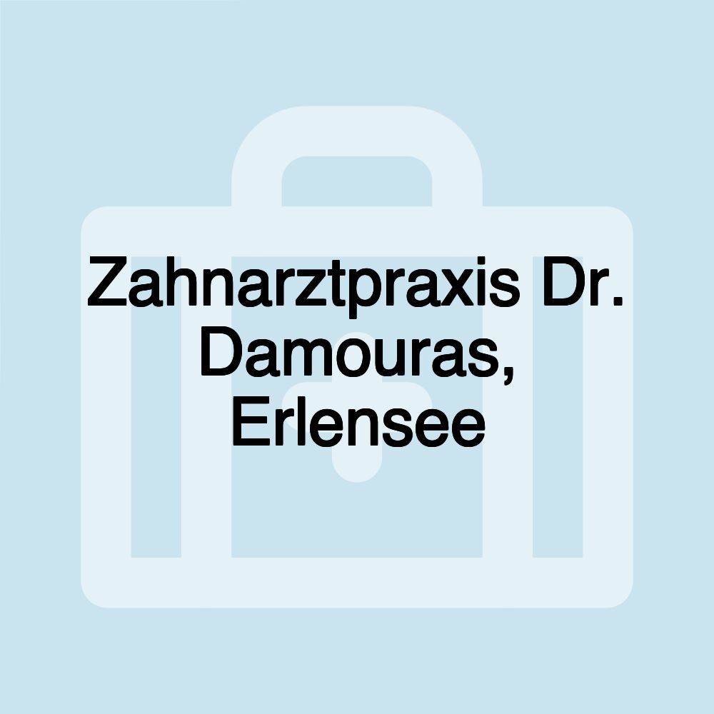 Zahnarztpraxis Dr. Damouras, Erlensee