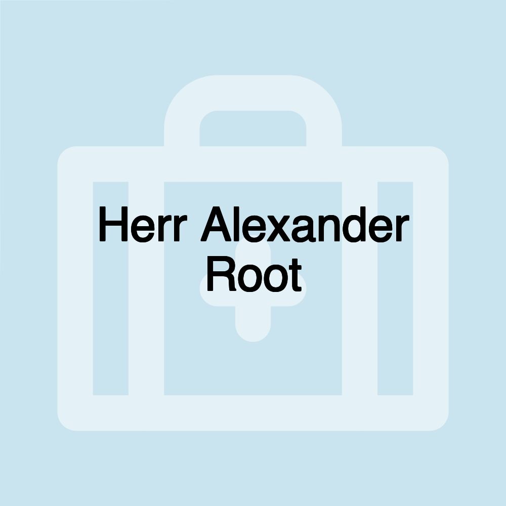 Herr Alexander Root